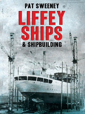 cover image of Liffey Ships and Shipbuilding
